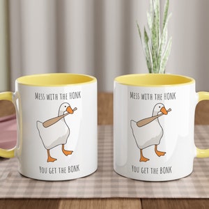 Untitled Goose Game Mug | &quot;Mess With The HONK, Get The Bonk&quot; | Baseball Bat | Meme | Funny | 11oz/15oz | Gaming Gift