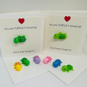 You're TURTLE-Y Amazing  Motivational/ Thank You/ Friendship mini card and envelope with detachable turtle charm gift.