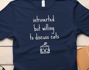 Funny Cat Lover Quote T-Shirt, Cat Owner, Cute Shirt, Simple Tee, Aesthetic Tshirt, Minimalistic Shirt, Cute Gifts