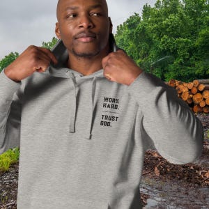 Work Hard Trust God Unisex Hoodie