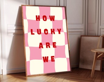 How Lucky Are We Wall Art Printable, image 5
