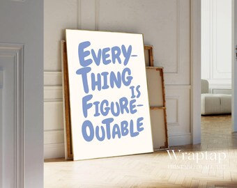 Everything Is Figureoutable Motivational Wall Art, image 4