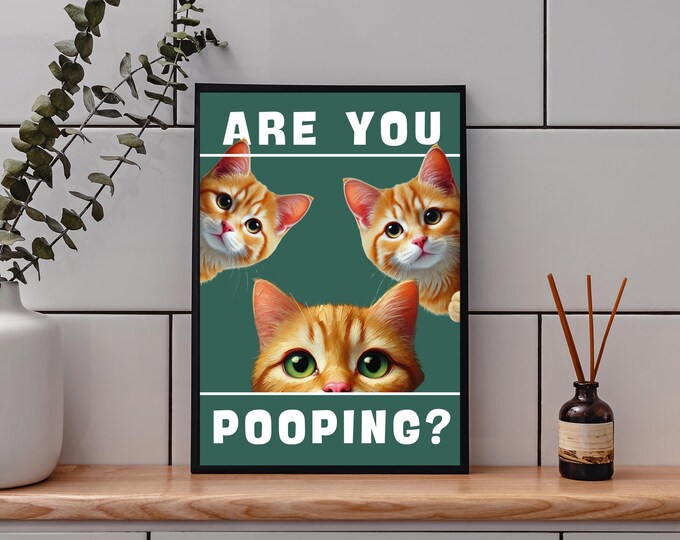Are You Pooping Wall Art - Bathroom Wall Art for Cat Lovers…