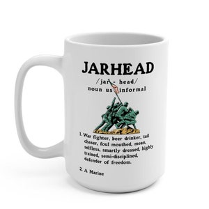 Jarhead Funny Marine Coffee Mug / Coffee Cup 15oz | Great gift | United States