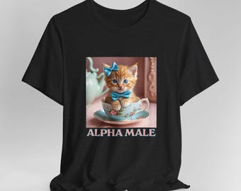 Alpha Male Funny Kitten Tshirt, Ginger cute cat, GINGERS, Funny Cat Meme Shirt, Boyfriend Gifts, Father Gift, Mom Tee, Cat Lover, Cat Gift