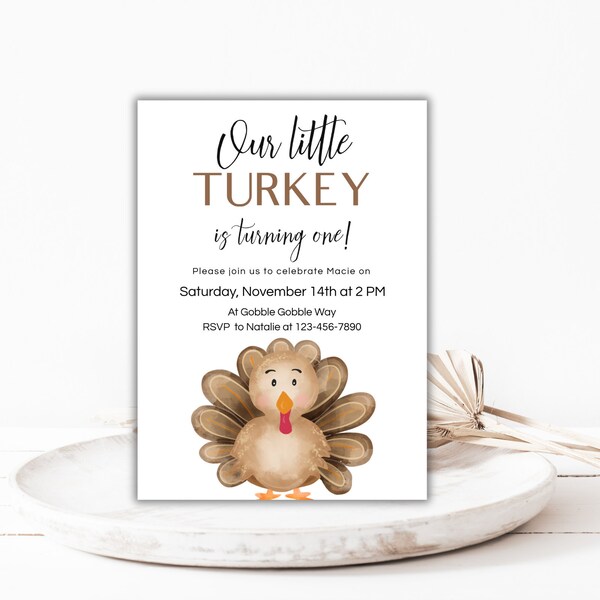 Little Turkey Birthday Invitation, Turkey 1st Birthday Party, Girl Thanksgiving Our Little Turkey is One Fall First Birthday Editable Invite