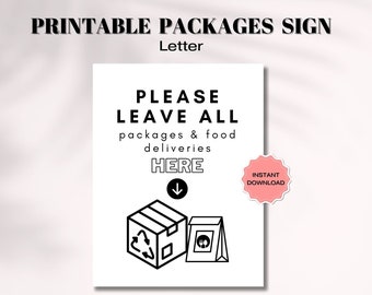 Food Deliveries Sign, Please Leave All Packages & Food Deliveries Here, Delivery Poster, Packages sign, Leave Deliveries Sign Printable Sign