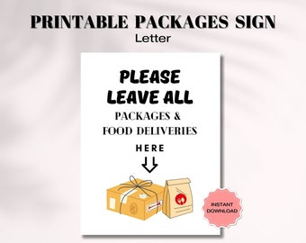 Please Leave All Packages & Food Deliveries Here, Food Deliveries Sign, Delivery Poster, Packages sign, Leave Deliveries Sign Printable Sign