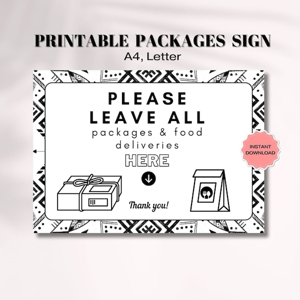 Please Leave Packages And Food Deliveries Here Printable Sign, Package Area Sign, Delivery Driver Sign, Courier Sign PDF, Porch Wall Sign