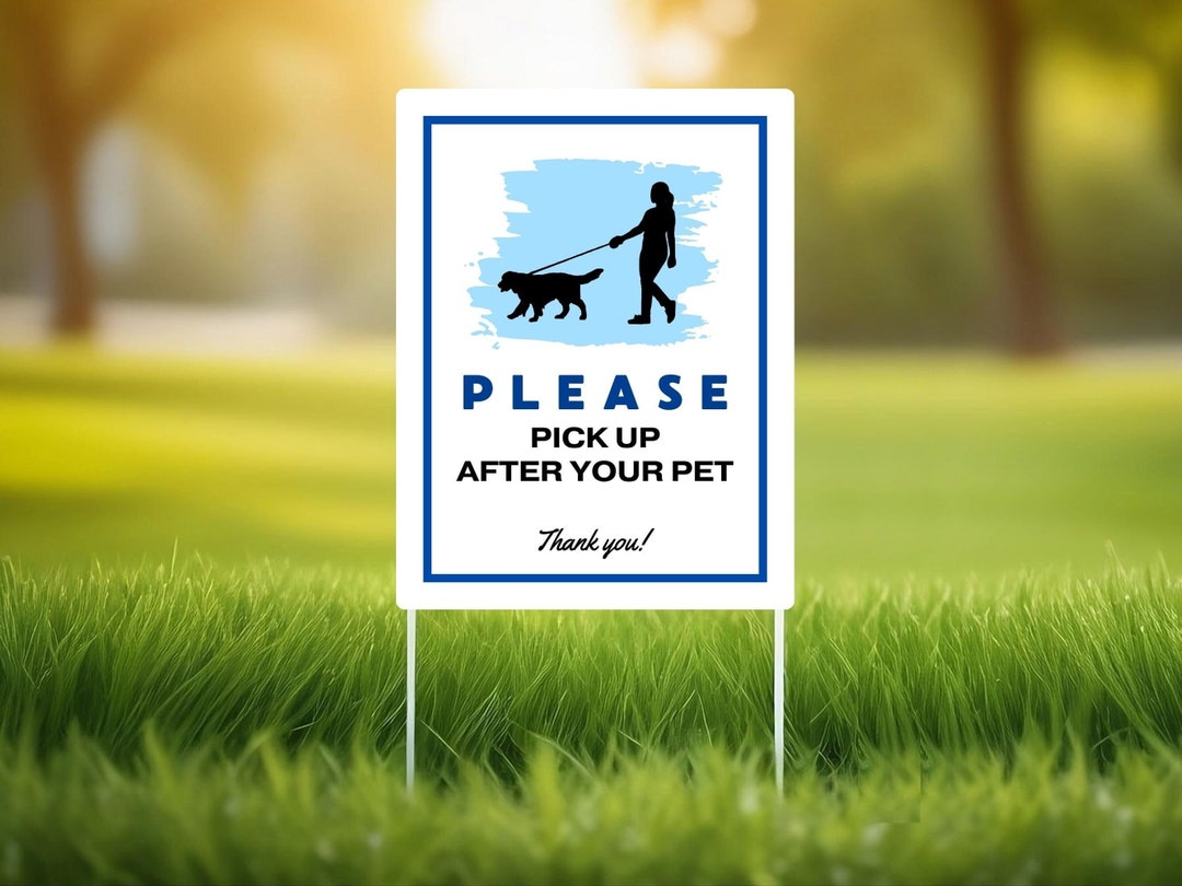 Please Pick up After Your Pet Sign, Printable Pick up Poop Sign, Cleanup After Your Dog Sign ...