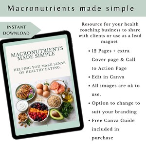 May include: A digital download displayed on a tablet, titled "Macronutrients Made Simple." The cover features images of healthy foods. Text includes "Helping You Make Sense of Healthy Eating" and details about the resource for health coaches.