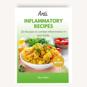 20 High Anti Inflammatory Recipe Ebook | Easy, Healthy Recipes to reduce inflammation , Nutritious | Instant Download |