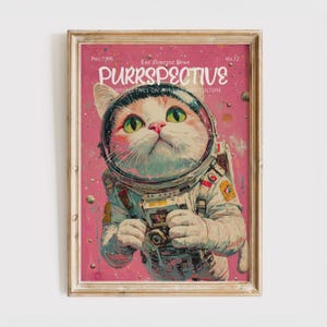 Purrspective Magazine Cover Print , Funny Cat Poster,  Astronaut Cat, Gift for Cat Lover