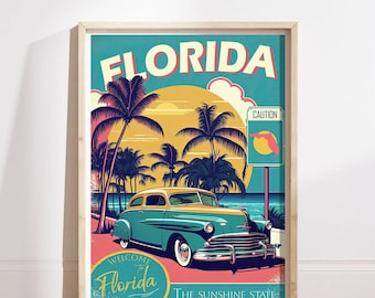 May include: A vintage travel poster for Florida with a teal background, featuring a yellow and teal car driving on a beach road with palm trees and a sunset in the background. The text on the poster reads "Florida, The Sunshine State, Welcome to Florida, Caution".