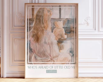 Who's Afraid of Little Old Me Song Poster Watercolor Wall Art Watercolor Painting Soft Pastel Tones Gift For Music Fans