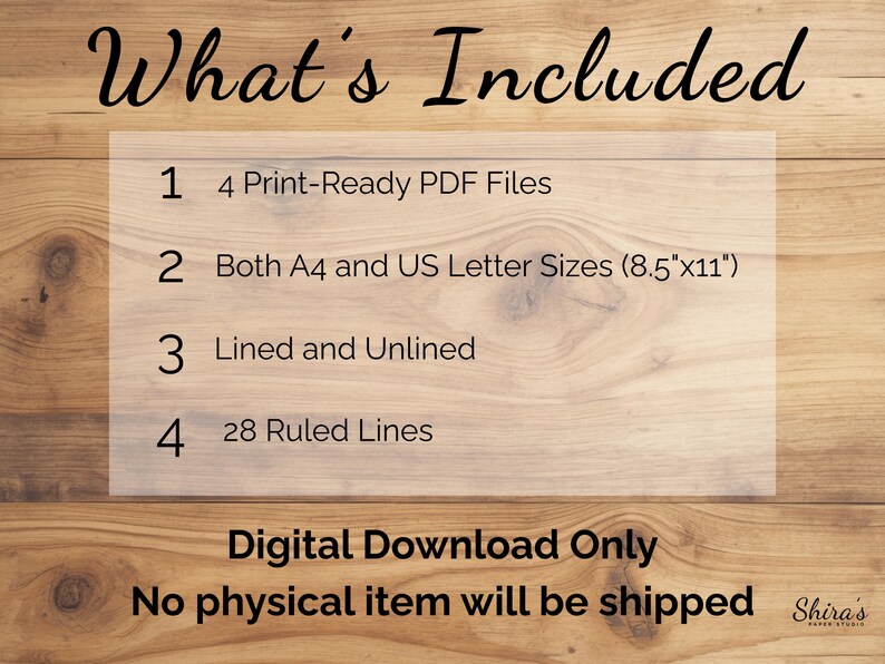 Puede incluir: Un gr&aacute;fico informativo de descarga digital con el texto: What's Included, 1 4 Print-Ready PDF Files, 2 Both A4 and US Letter Sizes (21,6 cm x 27,9 cm), 3 Lined and Unlined, 4 28 Ruled Lines, Digital Download Only, No physical item will be shipped.