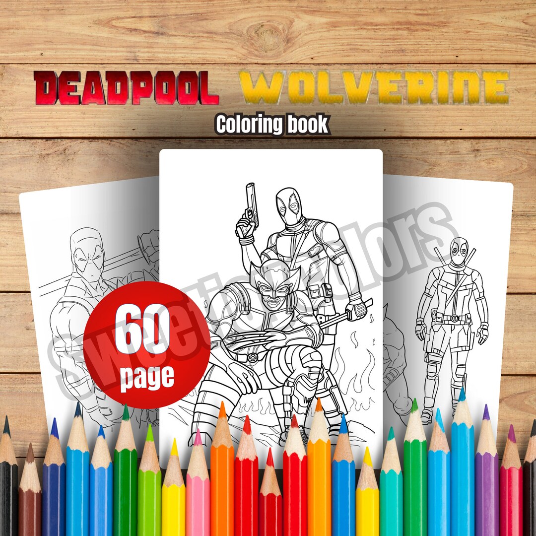 60 Deadpool and Wolverine Coloring Page,a4 Sıze Pdf Download,kids ...