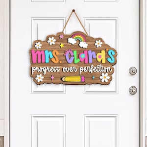 Custom Teacher Name Classroom Welcome Sign,Progress Over Perfection Sign, Classroom Door Sign, Back to School Gift, 1st Day of School