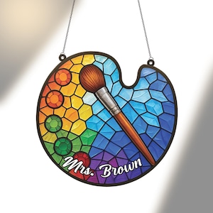 Personalized Art Teacher Artist Palette ACRYLIC Suncatcher, Window Hanging with Paintbrush, Stained Glass Style Art Decor, Gift for Painter