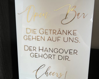 Open Bar Acrylschild Milchglas für Hochzeit und besondere Anlässe