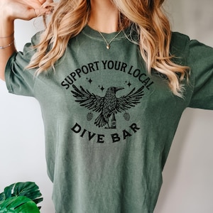 Support you local dive bar graphic tee, distressed bartender shirt, trendy beer lover gift, day drinking apparel, retro group alcohol shirts