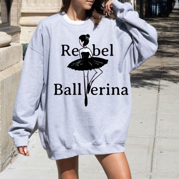 Felpa ballerina ribelle abbigliamento estetica balletcore alla moda maglietta ballerina di danza classica regalo on pointr pile chasse jete Etsy Italia