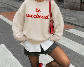Sweat-shirt le week-end, chemise chic pour fille française, tenue esthétique pinterest le week-end, cadeau pour les amoureux de Paris, Je Ne Sais quoi, c'est la vie