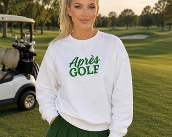 Après Golf embroidered sweatshirt, trendy golfer shirt with embroidery, golfing gear, gift for her, tournament outfit, fairways sunny days