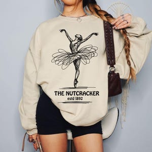 Nutcracker Ballet sweatshirt, retro aesthetic nutcracker season shirt, classical ballet apparel, nutcracker mom gift, ballerina clothing