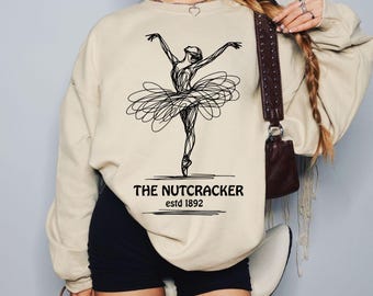 Nutcracker Ballet sweatshirt, retro aesthetic nutcracker season shirt, classical ballet apparel, nutcracker mom gift, ballerina clothing