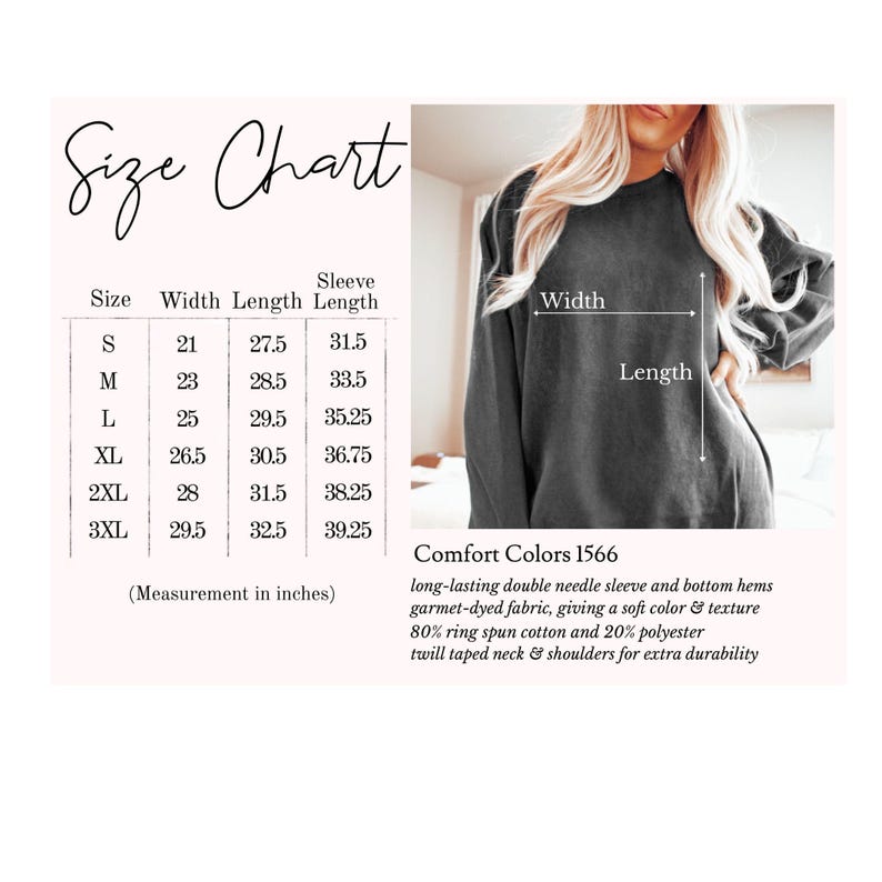 May include: Size chart for a sweatshirt with measurements in inches for width, length, and sleeve length. Sizes range from S to 3XL. The chart includes the text "Comfort Colors 1566" and details about the fabric and construction of the sweatshirt.