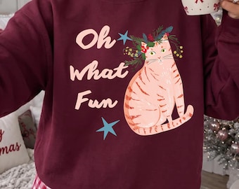 Oh What fun sweatshirt, Scandinavian Cat shirt, Whimsy holiday top, whimsical party outfit, merry and bright apparel, tis the season holiday