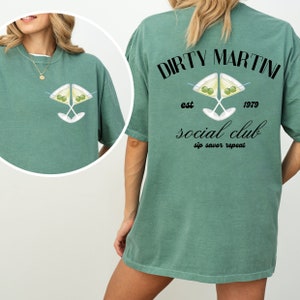 Dirty martini social club graphic tee, tini time tshirt, cocktail clothing, preppy martini shirt, martini lover gift, preppy drinking shirt