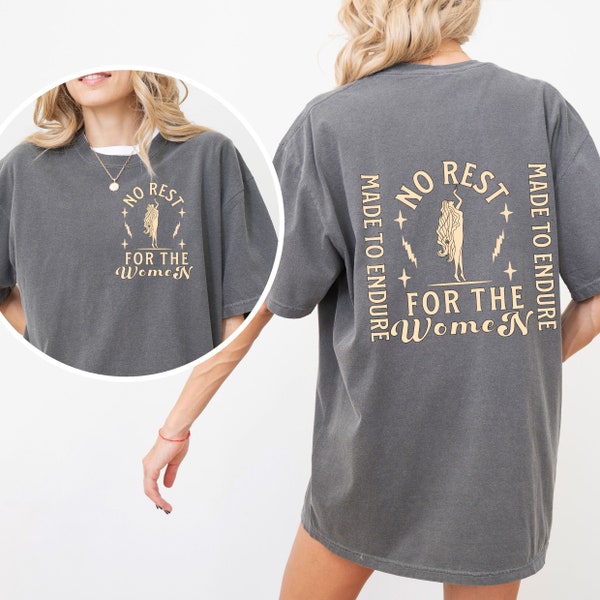 Pas de repos pour les femmes, t-shirt graphique d'inspiration vintage, chemise faite pour durer, cadeau de fête des mères, société des mamans rad, vêtements féministes bohèmes