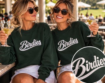 Embroidered golf sweatshirt, women's golfing league matching shirts, Birdies tournament outfit, gift golf lovers, talk birdie to me apparel