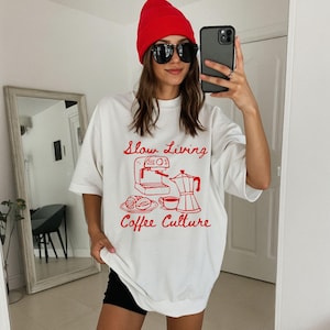 Slow living graphic tee, hand drawn aesthetic coffee culture shirt, trendy brunch apparel, weekend vibes outfit, support your local cafe tee