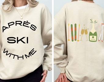 Apres ski pullover sweatshirt, here for the apres clothing, retro goggle tans shirt, in my skiing era apparel, apres plans gift