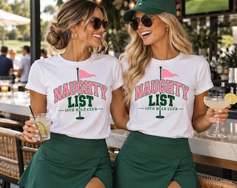 Christmas golf tee, Naughty list golfer top, ladies golfing league matching shirts, holiday tournament outfit, 19th hole club apparel gift
