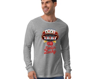 FEELIN' LUCKY - Unisex Long Sleeve Graphic Tee - Las Vegas - travel - gift - casino