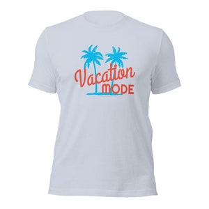 VACATION MODE Unisex Graphic Short Sleeve T-Shirt travel gift image 8