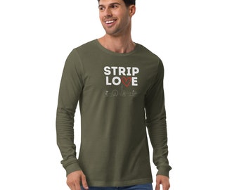 The STRIP LOVE Las Vegas - Camiseta gráfica de manga larga unisex