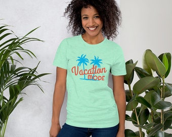 VACATION MODE - Unisex Graphic Short Sleeve T-Shirt - travel - gift