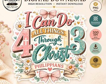 Philipper 4:13 Christian PNG, Kokette Bibel Vers Shirt Design (Digitaler Download)