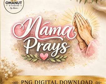 Mama betet PNG Design, christliche Glaube Mutter Grafik (Digitaler Download)
