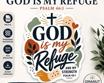 Gott ist meine Zuflucht Psalm 46: 1 Christian PNG (Digitaler Download)
