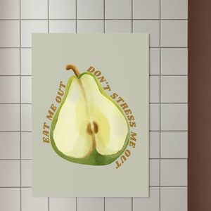 Eat met dont stress me Poster Wall Art, fun wall art, room wall decor, digital download prints, large printable art, downloadable prints