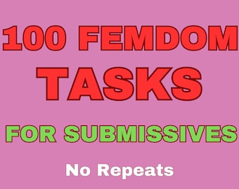 100 tareas de femdom - Órdenes desafiantes para sumisas - Reglas de dominatrix - Dominación y humillación - Temas de mariquitas y cornudos - SPH