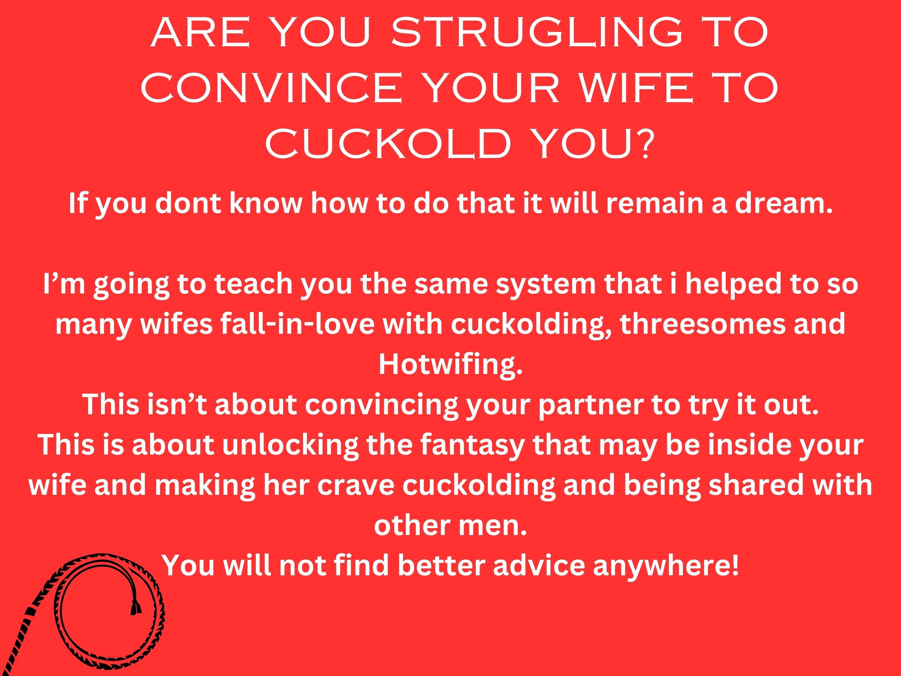 How to Get Your Wife to Cuckold You Guide for Cuck Submissive Men
