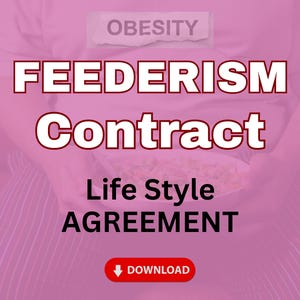 May include: A pink background with the text "FEEDERISM Contract Life Style AGREEMENT" in white. The text "OBESITY" is partially visible in the upper left corner. A red circle with the number "18+" is in the upper right corner. A download button is at the bottom of the image.