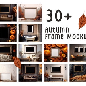 30+ Autumn Frame MockUp, Vertical and Horizontal Wall Frame Mockups, Picture Frame Mockup Bundle, Poster Mockup, Fall Template Frame Art